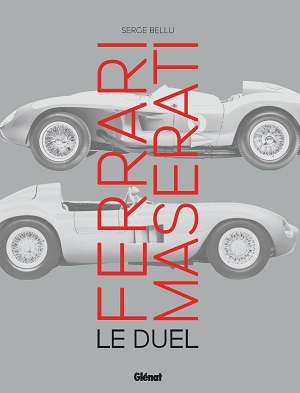 Ferrari / Maserati – Le Duel