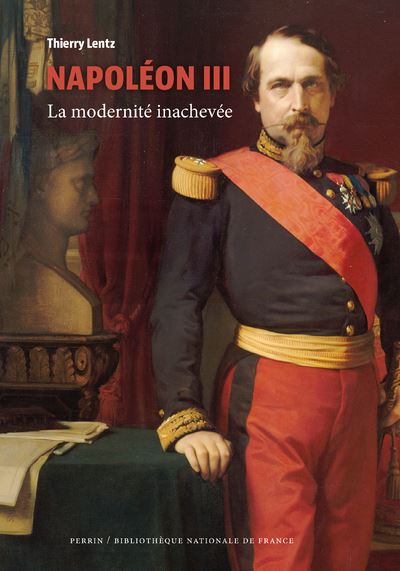 Napoléon III – La modernité inachevée