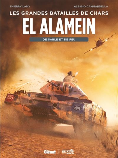 El Alamein – De sable et de feu