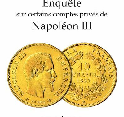 Enquête sur certains comptes privés de Napoléon III