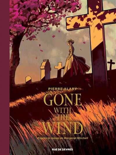 Gone with the wind – Tome 1