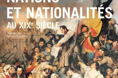 couverture Nations et nationalités au XIXe siècle