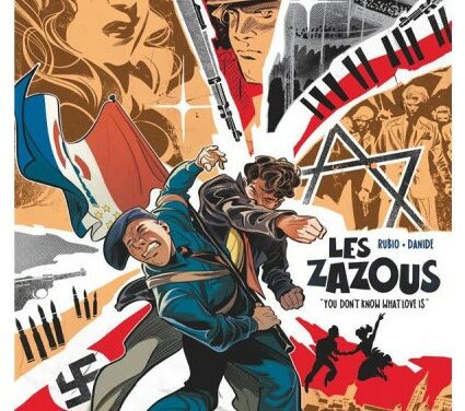 Les Zazous – Tome 2 : you don’t know what is love