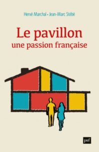 couverture Le pavillon, une passion française