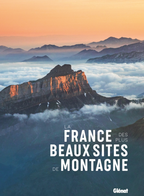 La France des beaux sites de montagne