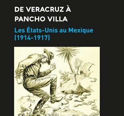 De Veracruz à Pancho Villa