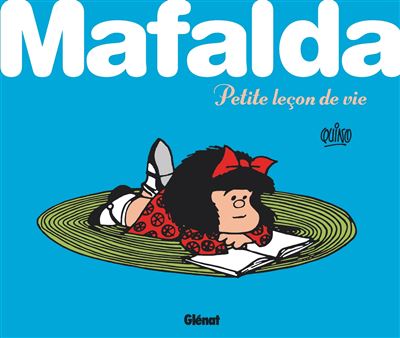 Mafalda – petite leçon de vie