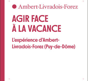 couverture Agir face à la vacance - L’expérience d’Ambert-Livradois-Forez (Puy-de-Dôme)