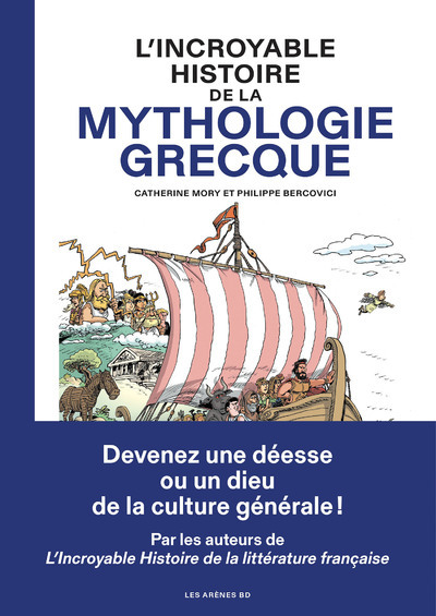 L’Incroyable histoire de la mythologie grecque