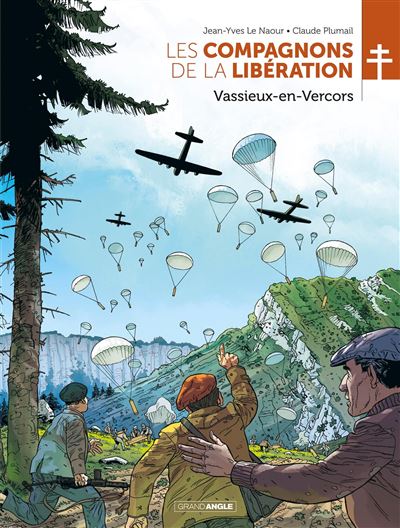 Les Compagnons de la Libération – Vassieux-en-Vercors