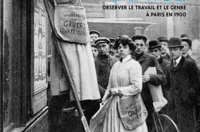 couverture Métiers de rue - Observer le travail et le genre à Paris en 1900
