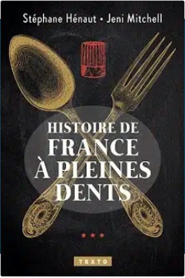 Histoire de France à pleines dents