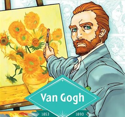 Van Gogh (1853 – 1890)
