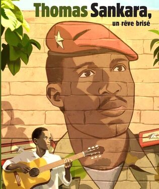 Thomas Sankara, un rêve brisé