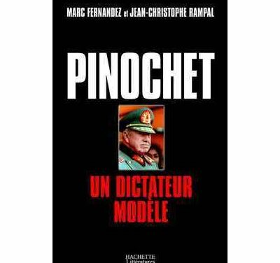 Pinochet, un dictateur modèle