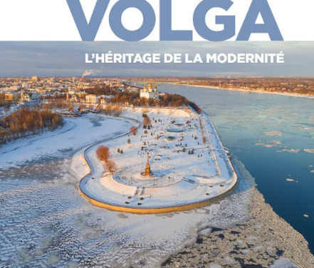 Volga – L’héritage de la modernité