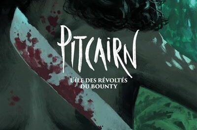 couverture Pitcairn – L’île des Révoltés du Bounty – Tome 3, Révolte