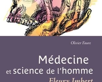 couverture Médecine et Science de l’homme Fleury Imbert 1795-1851