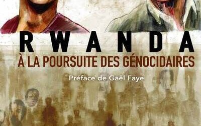 couverture Rwanda à la poursuite des génocidaires