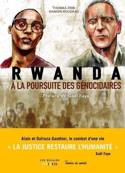 Rwanda à la poursuite des génocidaires