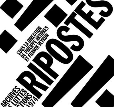 Ripostes – Archives de luttes et d’actions 1970-1974