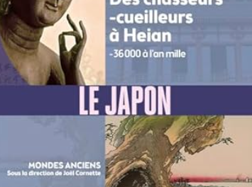 couverture Le Japon - Des chasseurs-cueilleurs à Heian (-36 000 à l'an mille)