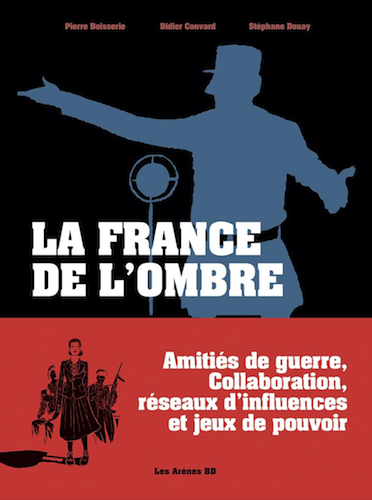 La France de l’Ombre – Chroniques des Années Rouge et Noir