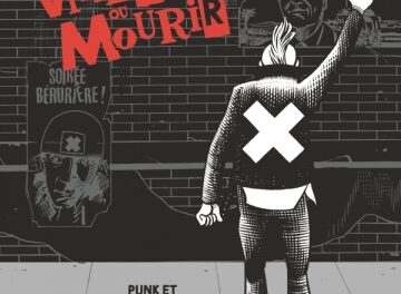 COUVERTURE Vivre Libre ou Mourir Punk et Rock Alternatif en France, 1981 - 1989