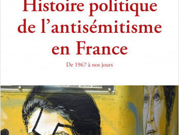 Histoire politique de l’antisémitisme en France