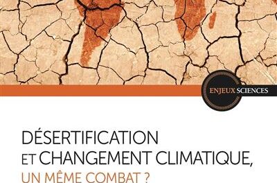 couverture Désertification et changement climatique, un même combat ?