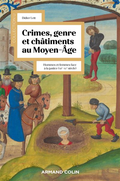 Crimes, genre et châtiments au Moyen-Âge – Hommes et femmes face à la justice, XIIe-XVe siècle