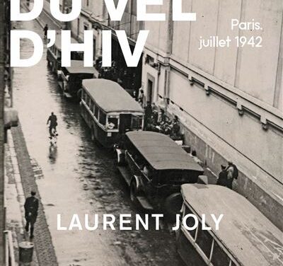 « La Rafle du Vél d’Hiv» Paris, juillet 1942