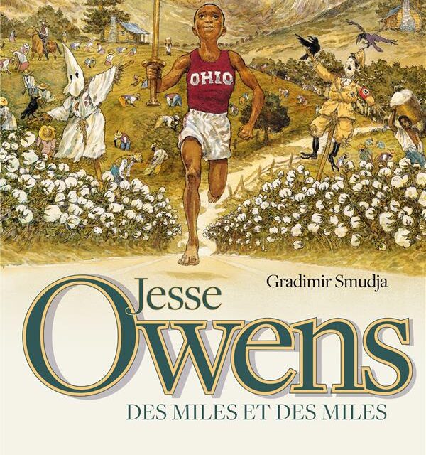 Jesse Owens, des miles et des miles
