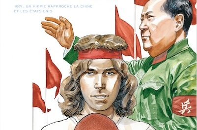 couverture La diplomatie du ping-pong : 1971 un hippie rapproche la Chine et les Etats-Unis