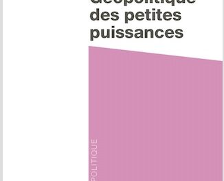 couverture Géopolitique des petites puissances