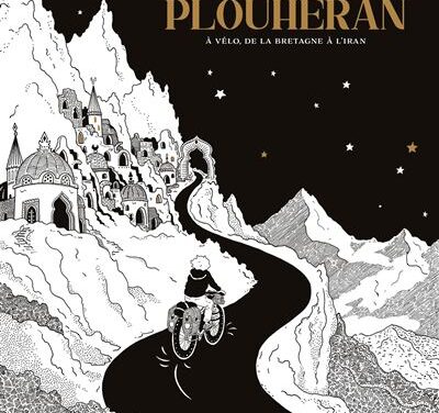 Plouheran, à vélo de la Bretagne à l’Iran