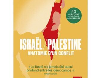 Image illustrant l'article Israel-Palestine-anatomie-d-un-conflit de La Cliothèque