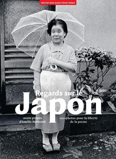 Regards sur le Japon, 100 photos pour la liberté de la presse