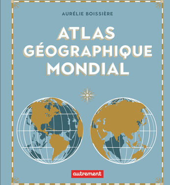 Atlas géographique mondial