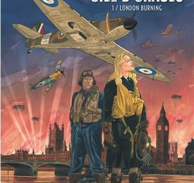 Ciel d’orages Tome 1 : London Burning