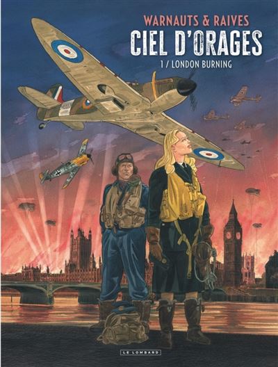 Ciel d’orages Tome 1 : London Burning