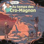 Suis-moi… Au temps des Cro-Magnon