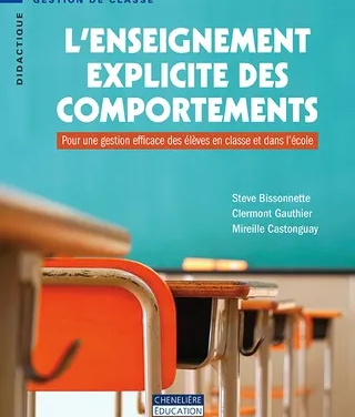 L’enseignement explicite des comportements – Pour une gestion efficace des élèves en classe et dans l’école