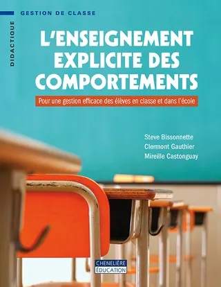 L’enseignement explicite des comportements – Pour une gestion efficace des élèves en classe et dans l’école