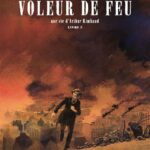 Voleur de feu – Une vie d’Arthur Rimbaud. Livre 2