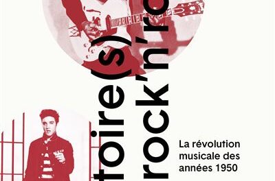 couverture Histoire(s) du Rock'n Roll - Volume 1 La révolution musicale