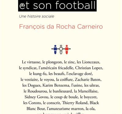 Un peuple et son football : Une histoire sociale