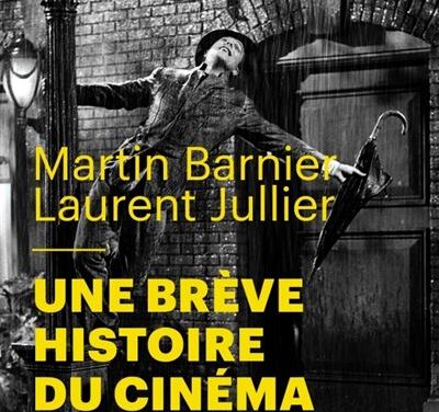 Une brève histoire du cinéma (1895-2020)