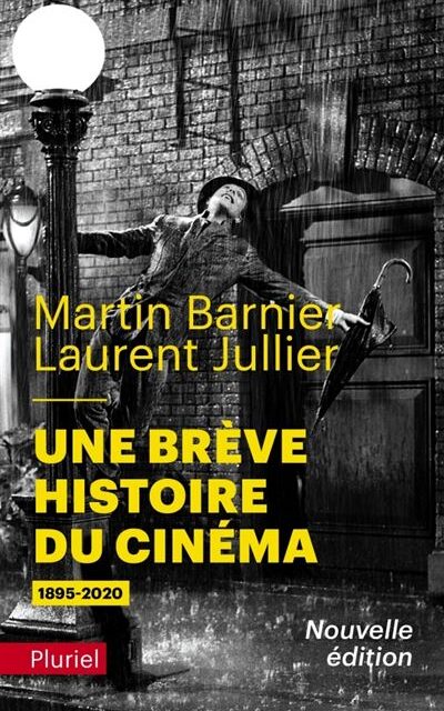 Une brève histoire du cinéma (1895-2020)