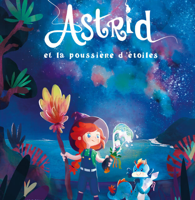 Astrid et la poussière d’étoiles